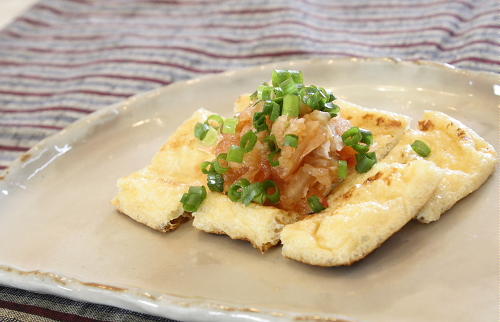 今日のキムチ料理レシピ：焼き油揚げのキムチおろし乗せ