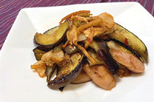 今日のキムチ料理レシピ：茄子とソーセージとキムチのウスターソース炒め